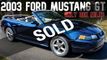 2003 Ford Mustang 2dr Convertible GT Deluxe - 22379565 - 0